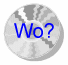 Wo?